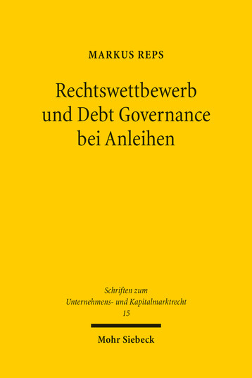 Rechtswettbewerb und Debt Governance bei Anleihen