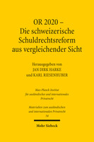 OR 2020 – Die schweizerische Schuldrechtsreform aus vergleichender Sicht