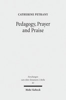Pedagogy, Prayer and Praise