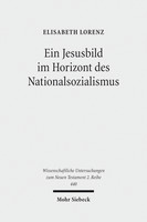 Ein Jesusbild im Horizont des Nationalsozialismus