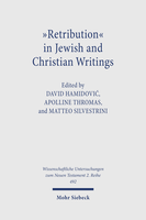»Retribution« in Jewish and Christian Writings