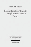 Redescribing Jesus' Divinity Through a Social Science Theory