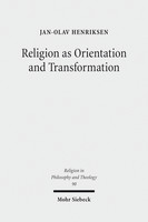 Religion as Orientation and Transformation