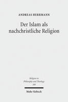 Der Islam als nachchristliche Religion