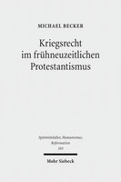 Kriegsrecht im frühneuzeitlichen Protestantismus