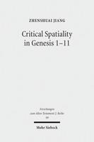 Critical Spatiality in Genesis 1–11