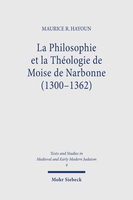 La Philosophie et la Théologie de Moise de Narbonne (1300–1362)