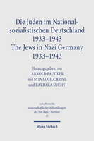 Die Juden im Nationalsozialistischen Deutschland 1933–1943 /The Jews in Nazi Germany 1933–1943