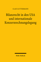 Bilanzrecht in den USA und internationale Konzernrechnungslegung