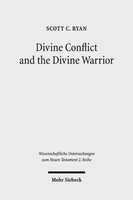 Divine Conflict and the Divine Warrior