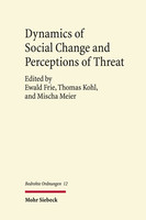 Dynamics of Social Change and Perceptions of Threat