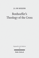 Bonhoeffer's Theology of the Cross