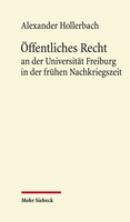 Öffentliches Recht an der Universität Freiburg in der frühen Nachkriegszeit