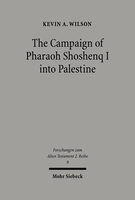 The Campaign of Pharaoh Shoshenq I into Palestine
