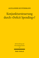 Konjunktursteuerung durch »Deficit Spending«?