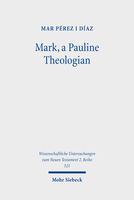 Mark, a Pauline Theologian