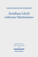 Tertullians Schrift »Adversus Valentinianos«
