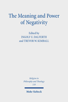 The Meaning and Power of Negativity