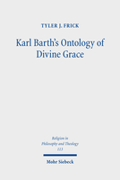 Karl Barth's Ontology of Divine Grace