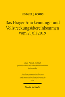 Das Haager Anerkennungs- und Vollstreckungsübereinkommen vom 2. Juli 2019