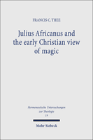 Julius Africanus and the early Christian view of magic
