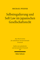 Selbstregulierung und Soft Law im japanischen Gesellschaftsrecht