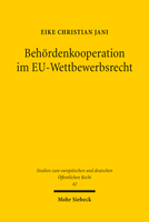 Behördenkooperation im EU-Wettbewerbsrecht