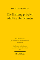 Die Haftung privater Militärunternehmen