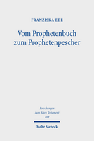 Vom Prophetenbuch zum Prophetenpescher