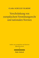 Verschränkung von europäischem Verordnungsrecht und nationalen Normen