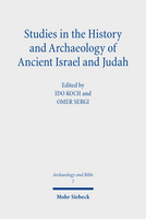 Studies in the History and Archaeology of Ancient Israel and Judah