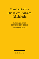 Zum Deutschen und Internationalen Schuldrecht