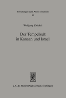 Der Tempelkult in Kanaan und Israel