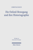Die Oxford-Bewegung und ihre Historiographie