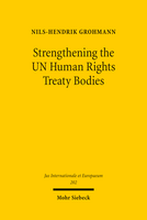 Strengthening the UN Human Rights Treaty Bodies