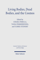 Living Bodies, Dead Bodies, and the Cosmos