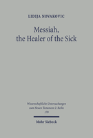 Messiah, the Healer of the Sick