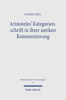 Aristoteles' Kategorienschrift in ihrer antiken Kommentierung