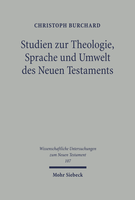 Studien zu Theologie, Sprache und Umwelt des Neuen Testaments