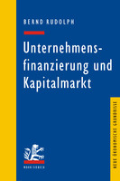 Unternehmensfinanzierung und Kapitalmarkt