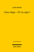 Cuius religio – EU ius regio?