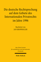 Die deutsche Rechtsprechung auf dem Gebiete des Internationalen Privatrechts im Jahre 1996