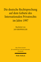 Die deutsche Rechtsprechung auf dem Gebiete des Internationalen Privatrechts im Jahre 1997