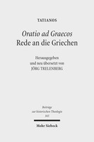 Oratio ad Graecos / Rede an die Griechen