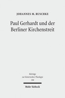Paul Gerhardt und der Berliner Kirchenstreit