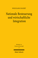 Nationale Besteuerung und wirtschaftliche Integration