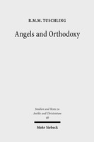 Angels and Orthodoxy