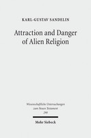 Attraction and Danger of Alien Religion