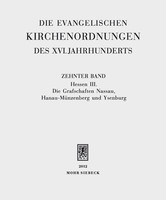Die evangelischen Kirchenordnungen des XVI. Jahrhunderts