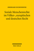 Soziale Menschenrechte im Völker-, europäischen und deutschen Recht